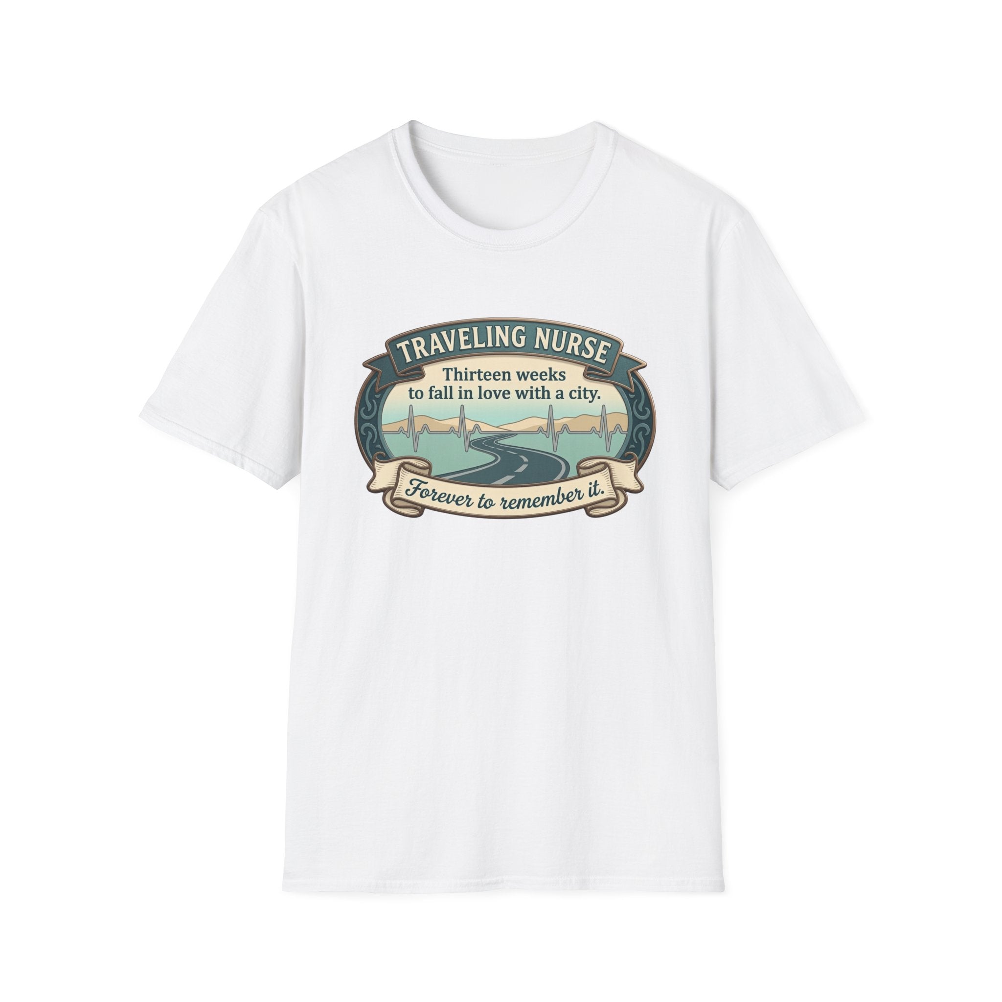 Traveling Nurse 13 weeks T-shirt