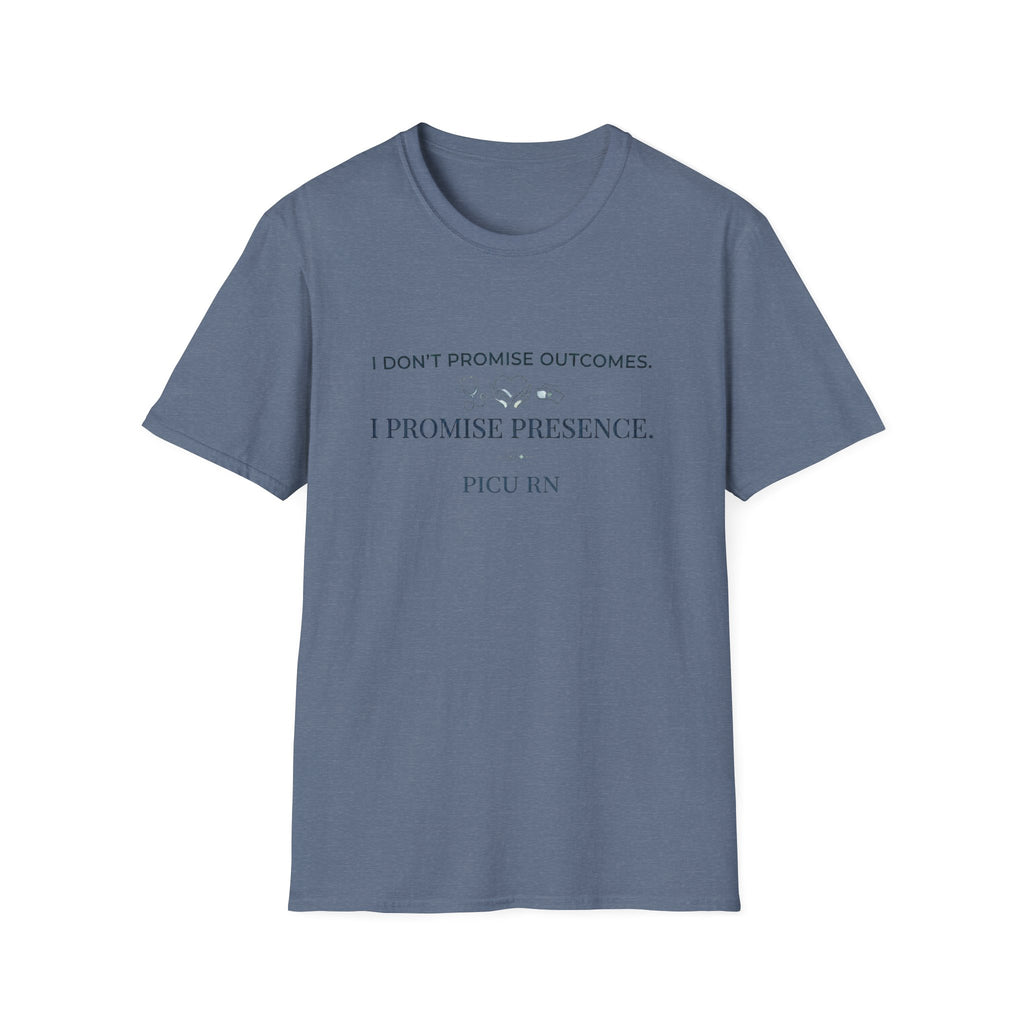 I don’t promise outcomes T-shirt