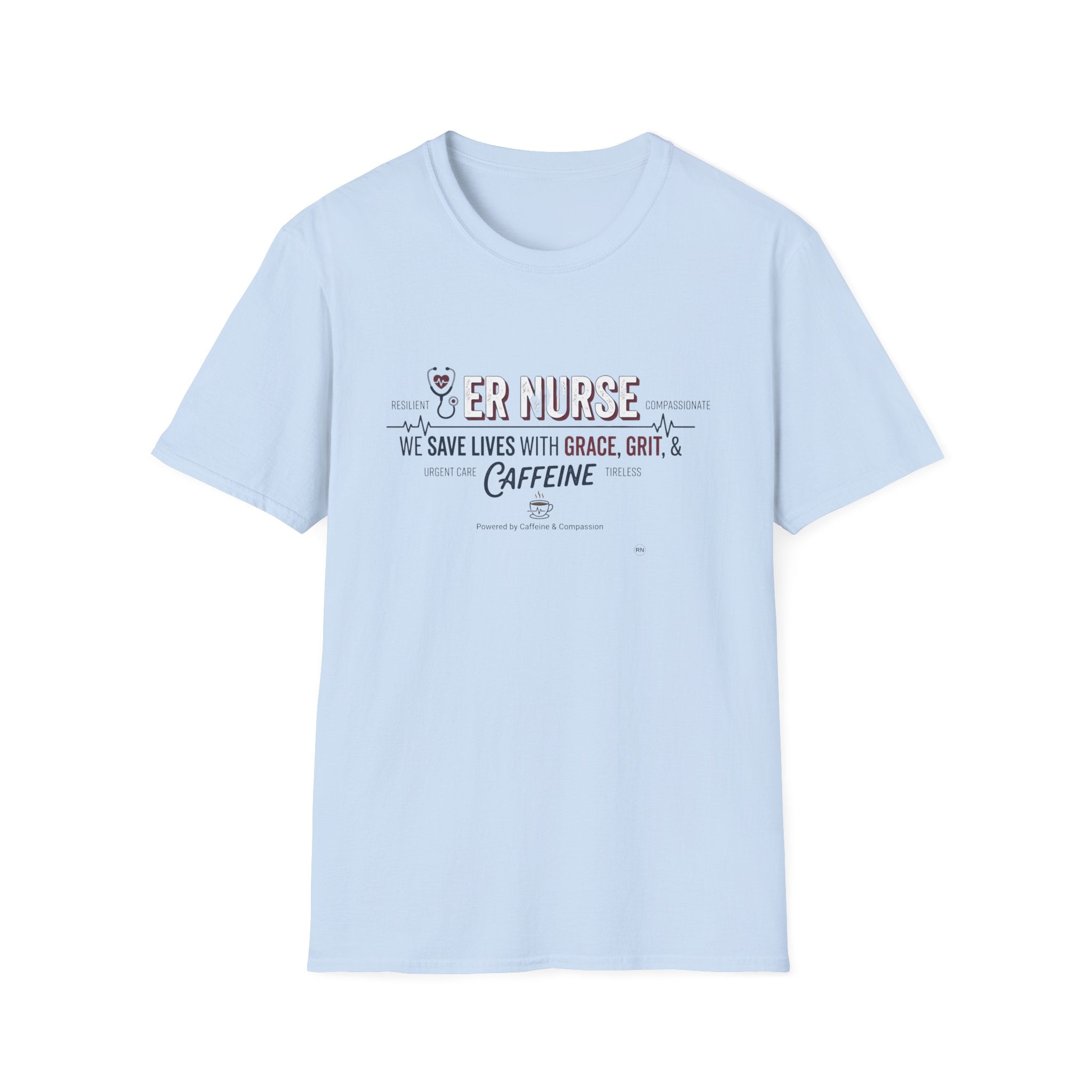 ER Nurse save lives with grace, grit and caffeine T-shirt