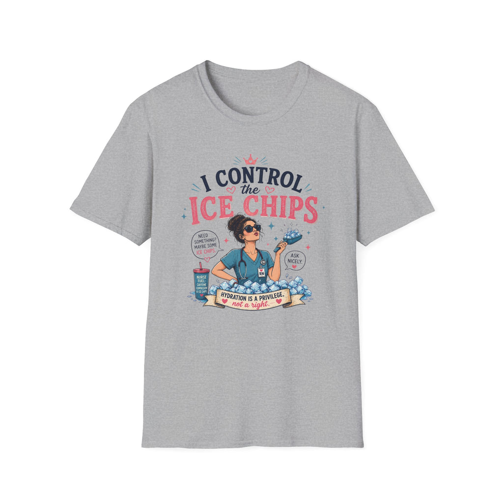 I control the ice chips T-shirt