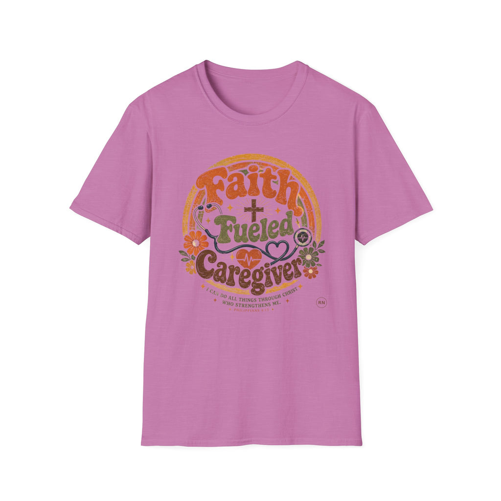 Faith, Fueled, Caregiver  T-Shirt