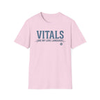 Vitals are my love language  T-Shirt
