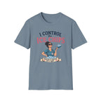 I control the ice chips simple T-shirt