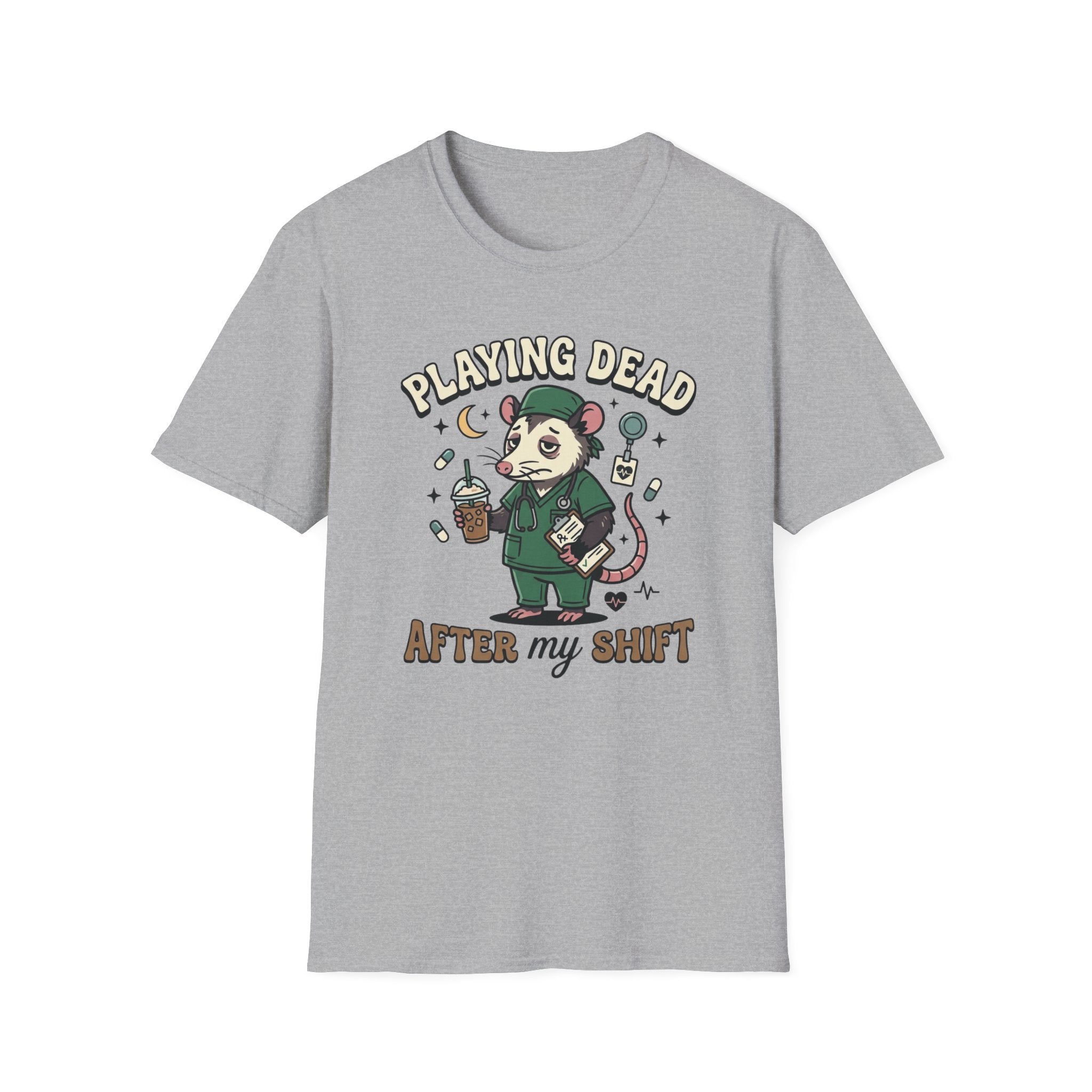 Playing Dead After My Shift Opossum T-shirt