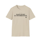 Daylight is overrated Night Nurse T-shirt