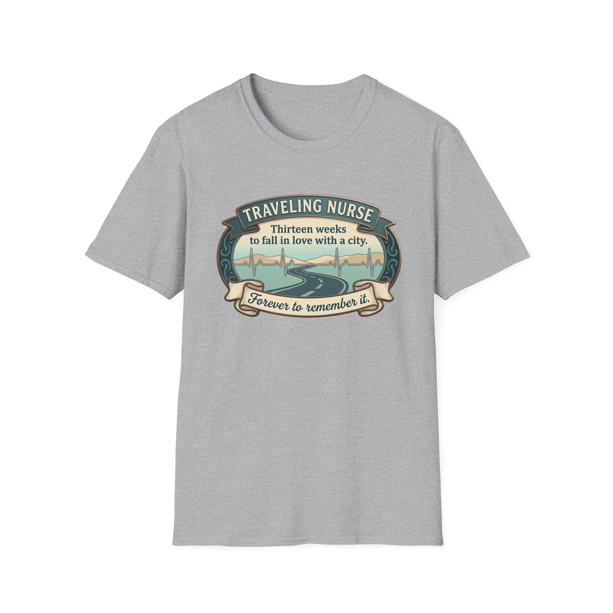 Traveling Nurse 13 weeks T-shirt