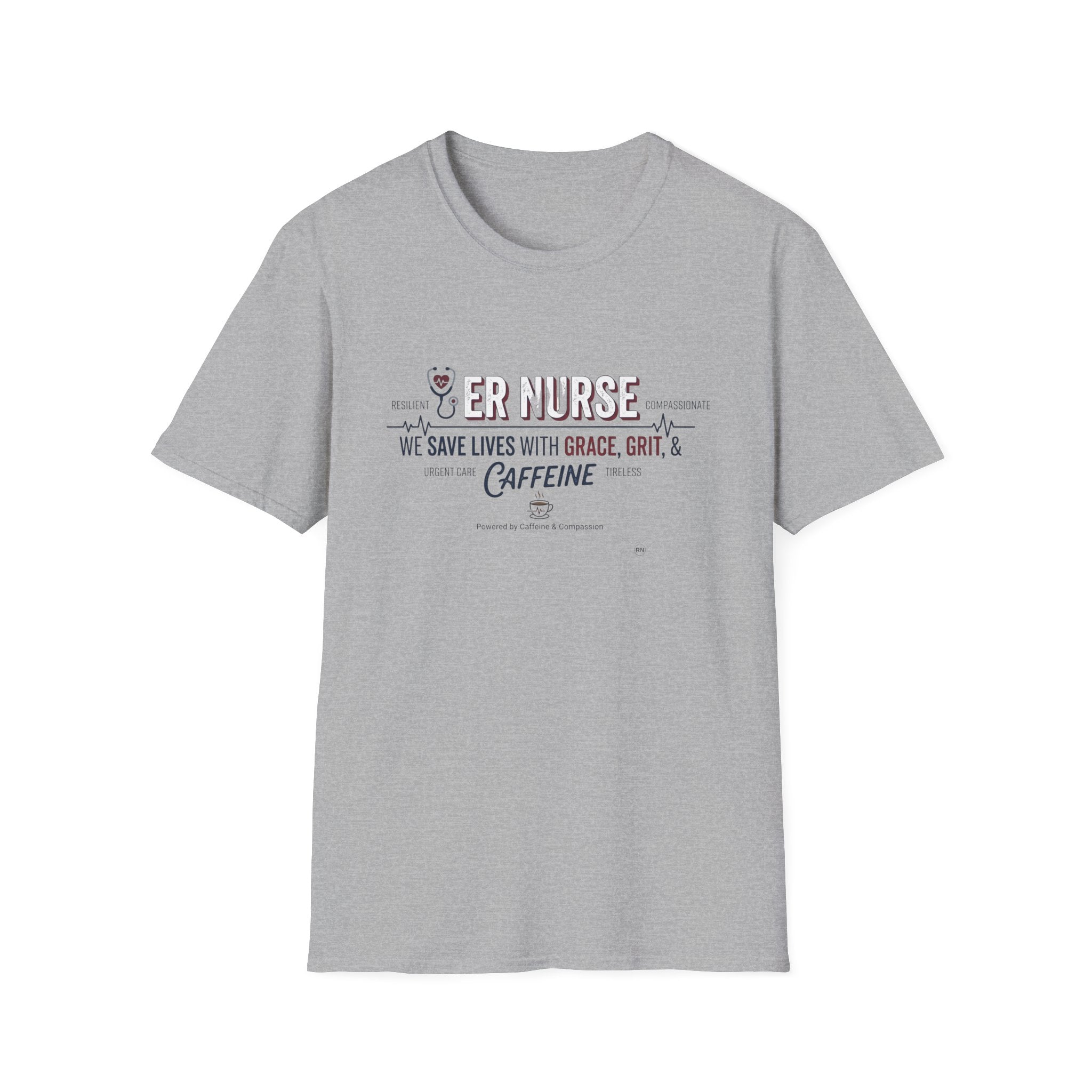 ER Nurse save lives with grace, grit and caffeine T-shirt