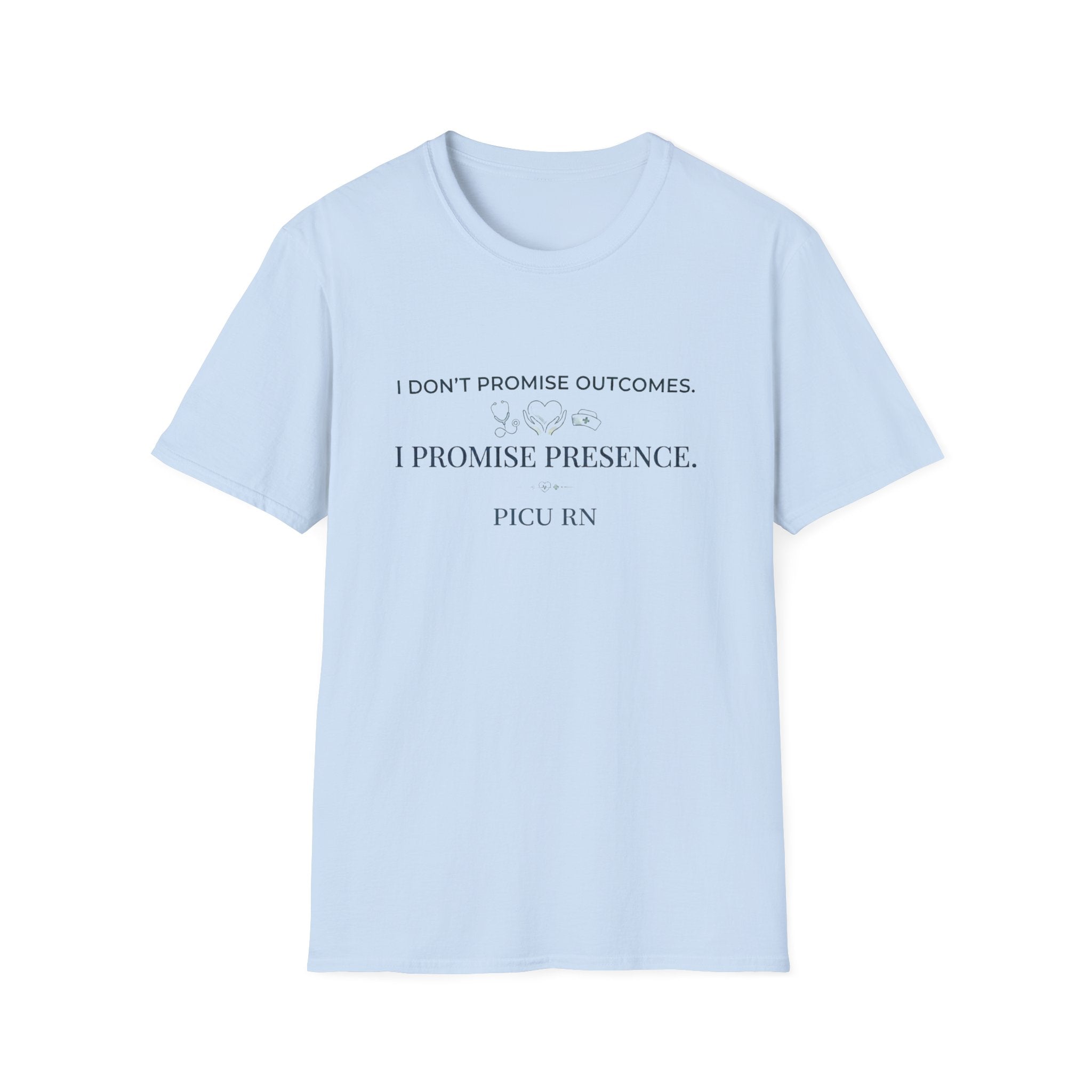I don’t promise outcomes T-shirt