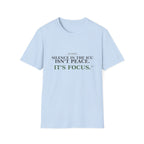 Silence in the ICU isn’t peace, it’s focus T-shirt