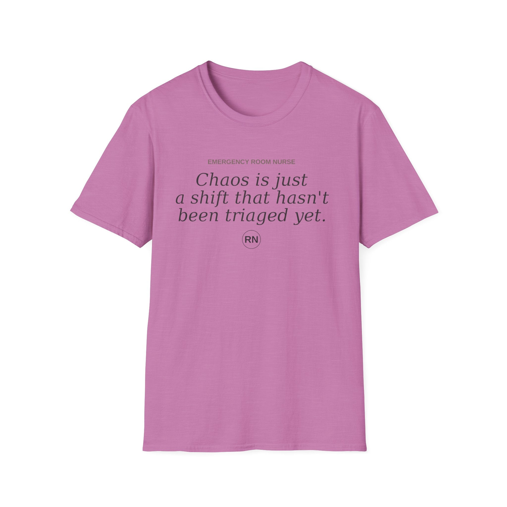 Chaos is just a shift T-shirt