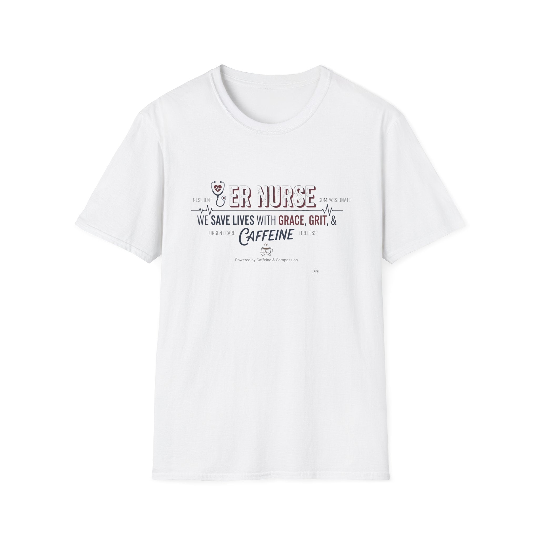 ER Nurse save lives with grace, grit and caffeine T-shirt
