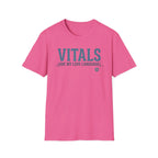 Vitals are my love language  T-Shirt