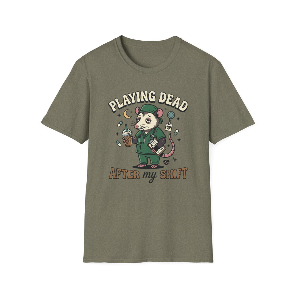 Playing Dead After My Shift Opossum T-shirt