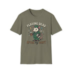 Playing Dead After My Shift Opossum T-shirt