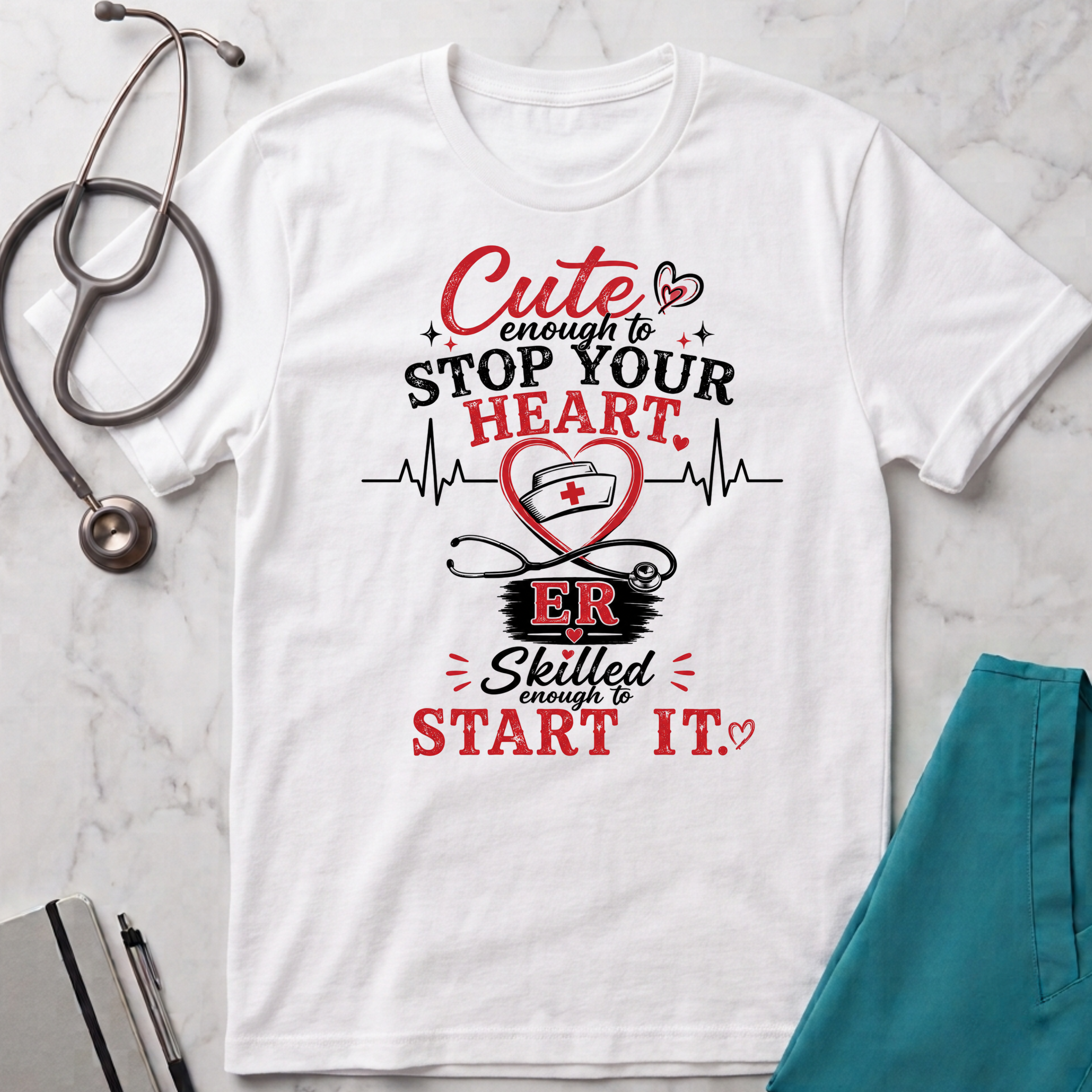 Cute enough to stop your heart ER T-shirt