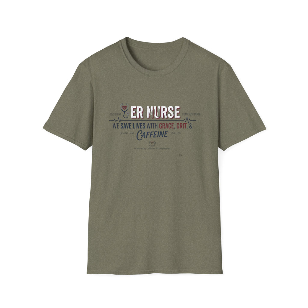ER Nurse save lives with grace, grit and caffeine T-shirt