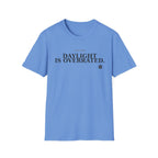 Daylight is overrated Night Nurse T-shirt