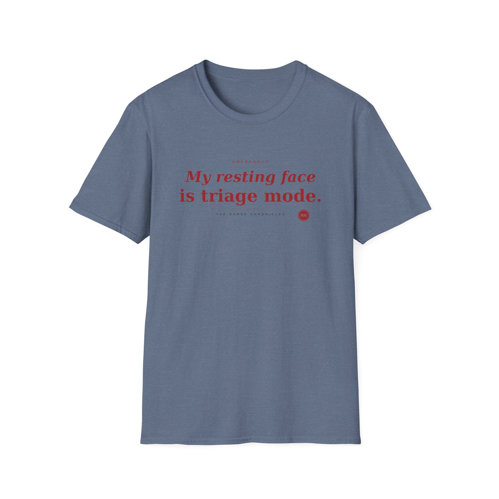 Resting face is Triage red T-shirt