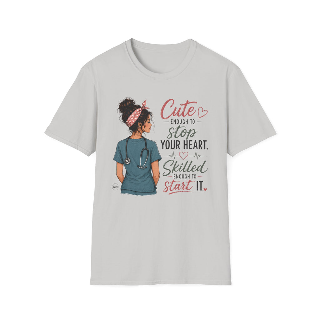 Cute enough to stop your heart  T-shirt