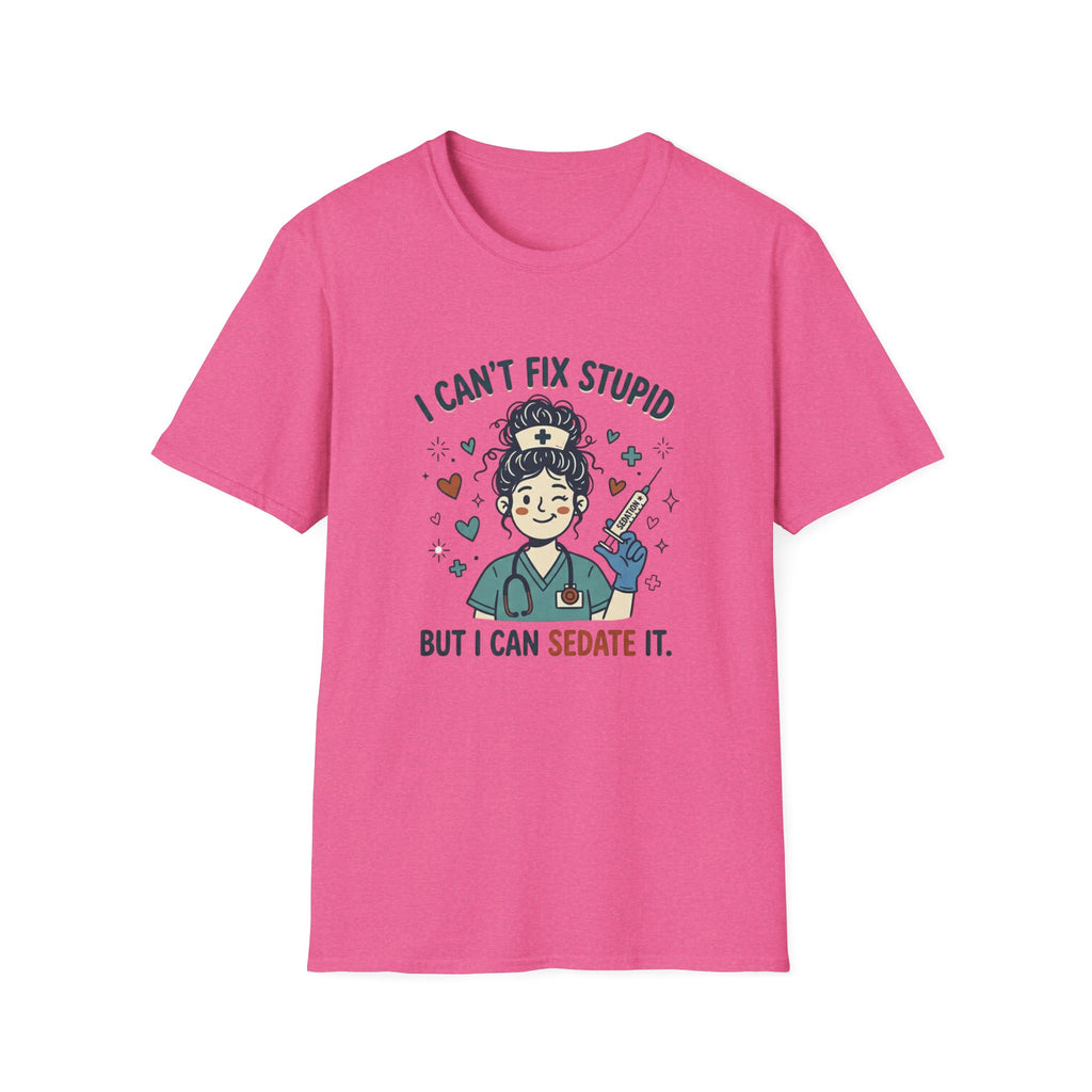 I can’t fix stupid T-shirt