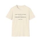 I don’t promise outcomes T-shirt