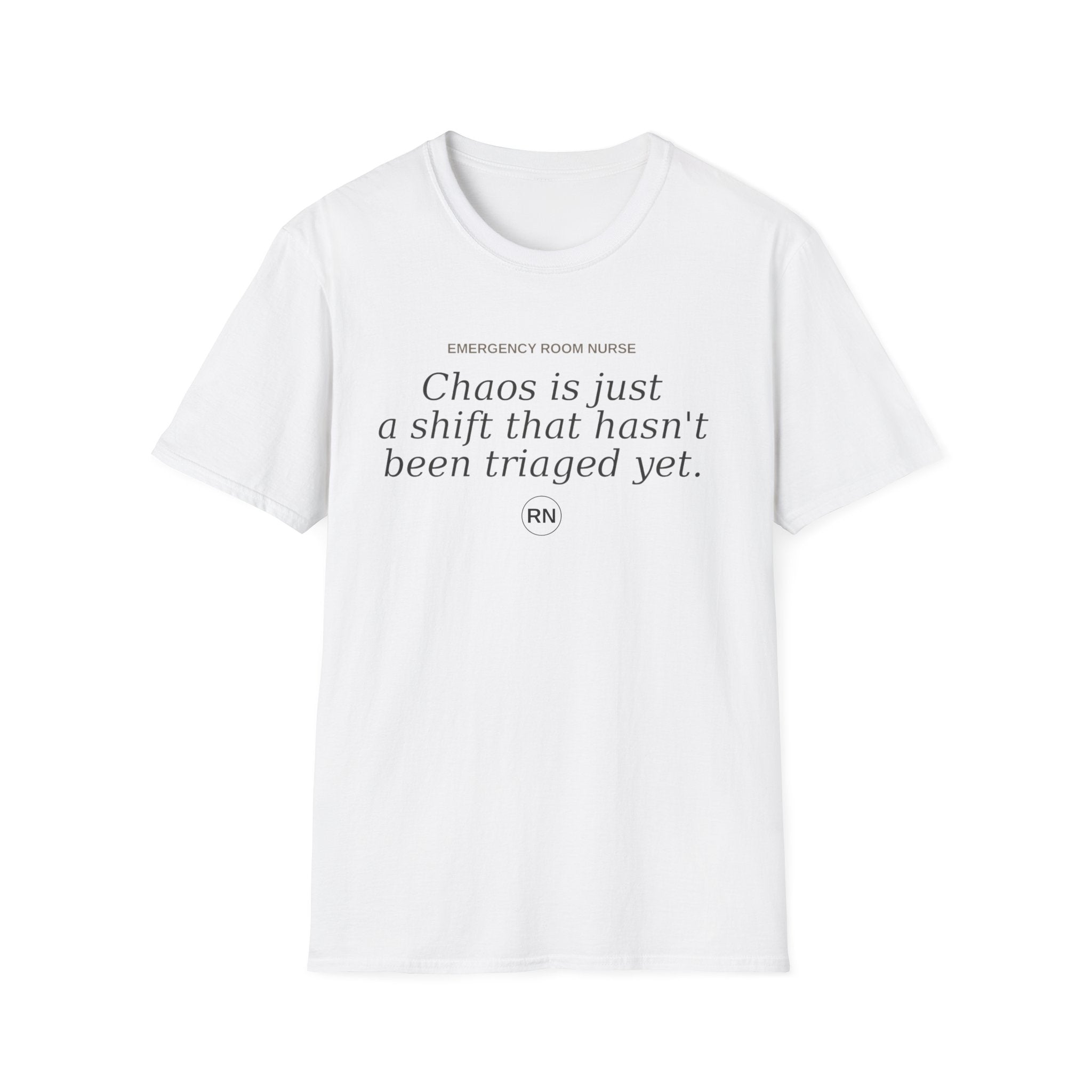 Chaos is just a shift T-shirt