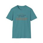Save lives at work, kiss scraps knees at home T-shirt