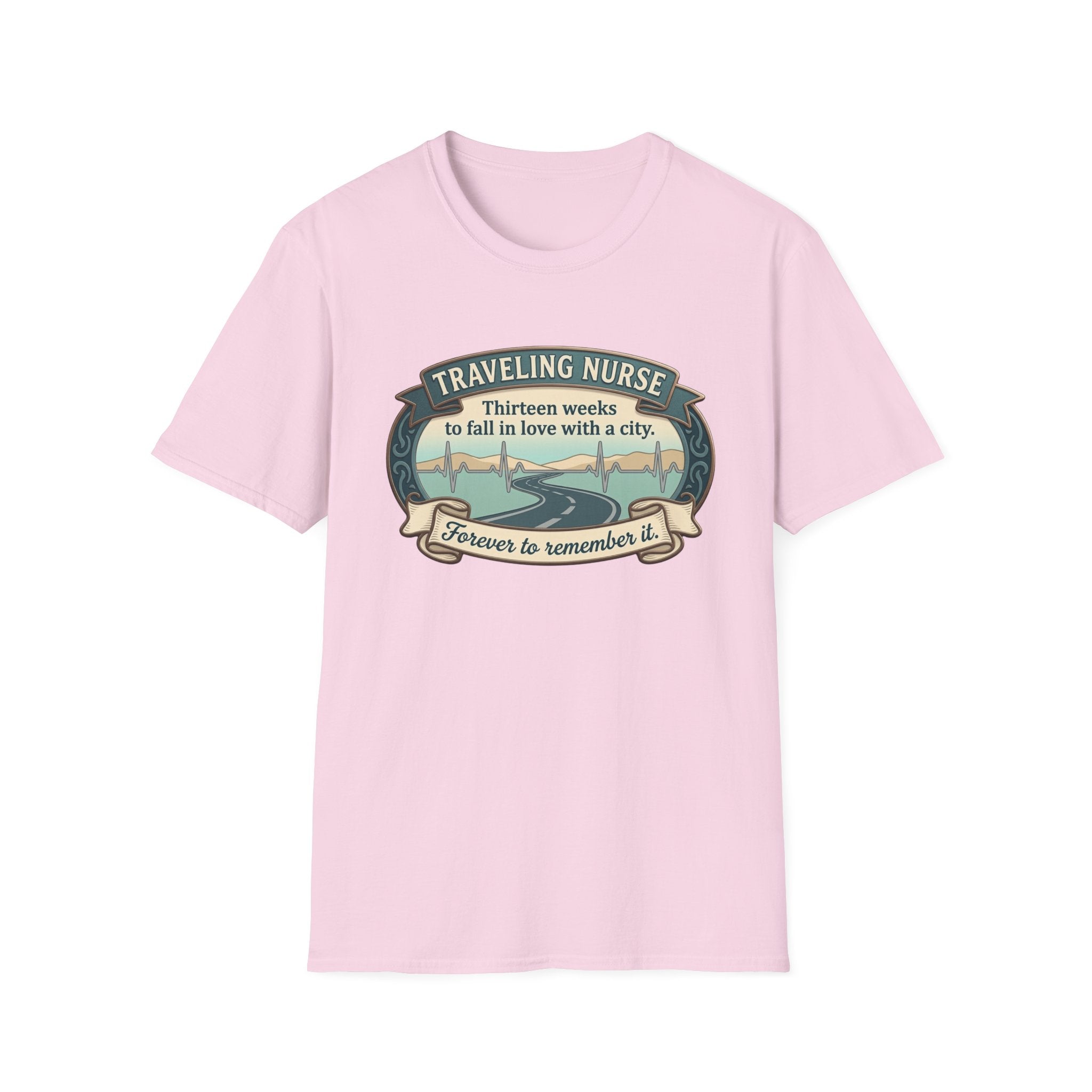 Traveling Nurse 13 weeks T-shirt