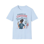 Powered by Caffeine and Vasopressors T-shirt