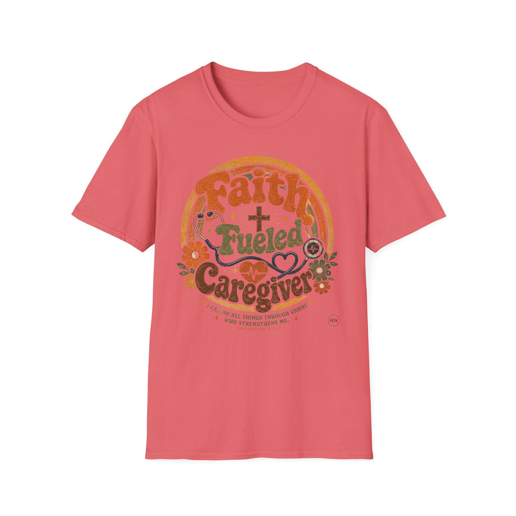 Faith Fueled Caregiver T-shirt