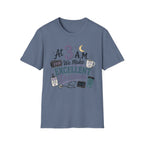 At 3AM we make excellent decisions  T-shirt