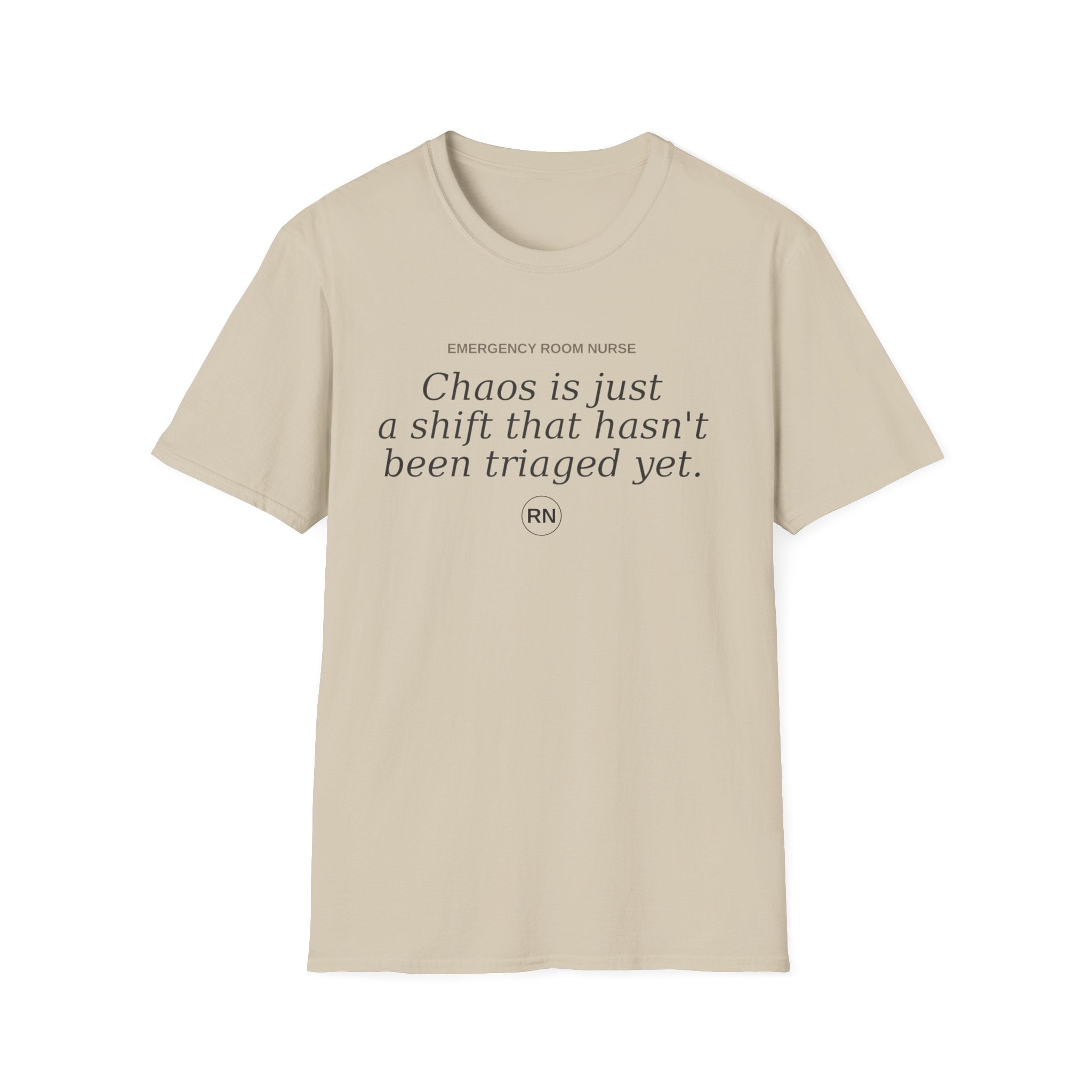 Chaos is just a shift T-shirt