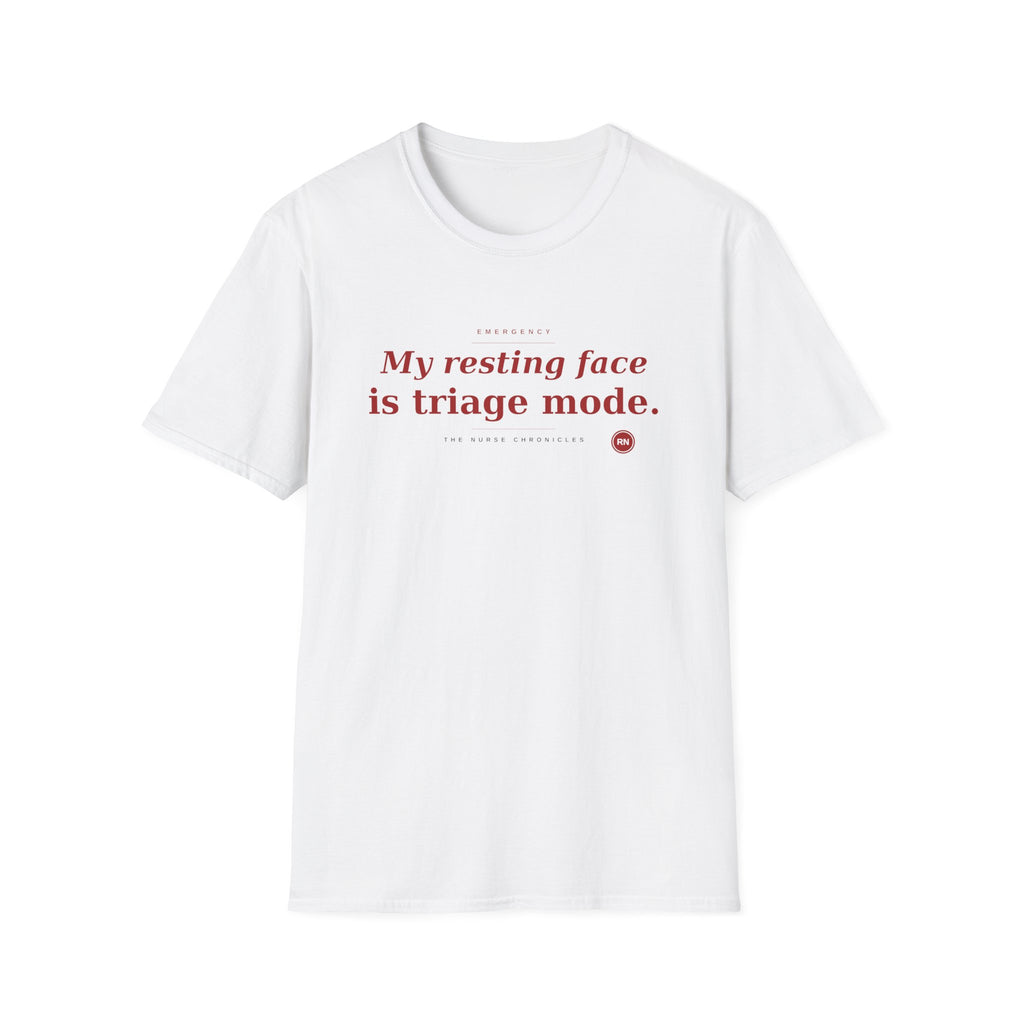 Resting face is Triage red T-shirt