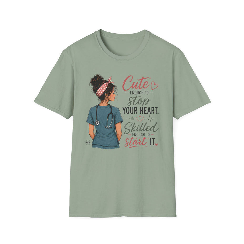 Cute enough to stop your heart  T-shirt