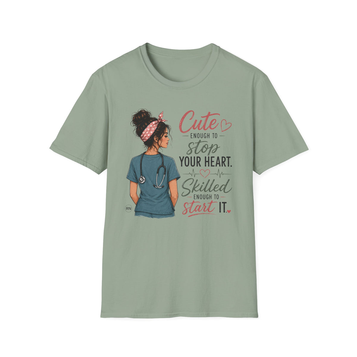 Cute enough to stop your heart  T-shirt