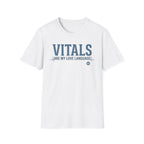 Vitals are my love language  T-Shirt
