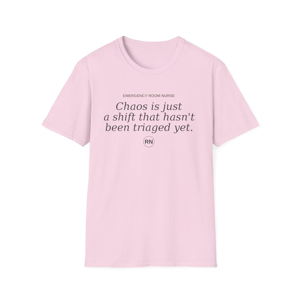 Chaos is just a shift T-shirt